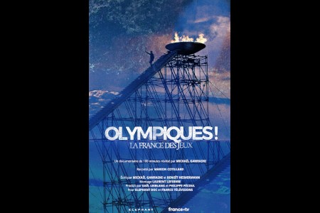 Olympiques ! La France des Jeux, Eléphant Adventures Produit par Gaël Leiblang et Philippe Pécoul Avec la participation de France Télévisions et du CNC.